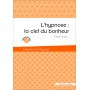 L\'hypnose : la clé du bonheur