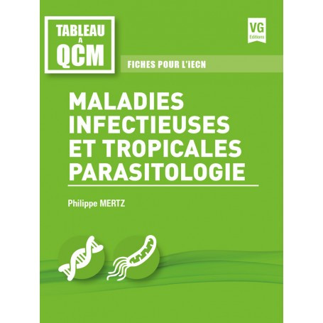 Maladies infectieuses et tropicales, parasitologie