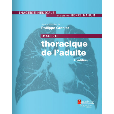 Imagerie thoracique de l'adulte