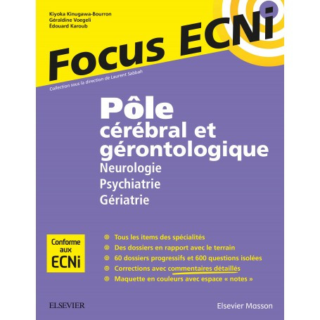 Pôle cérébral et gérontologique : neurologie, psychiatrie, gériatrie