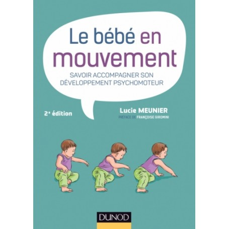 Le bébé en mouvement