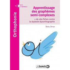 Apprentissage des graphèmes semi-complexes