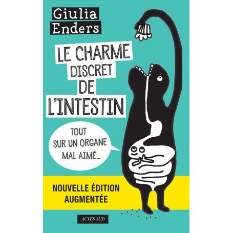 Le charme discret de l'intestin