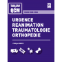 Urgences, réanimation, traumatologie, orthopédie