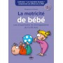 La motricité de bébé