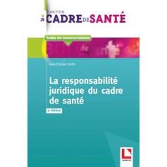 La responsabilité juridique du cadre de santé