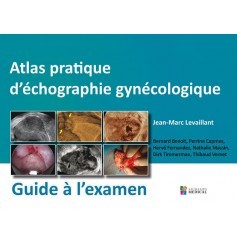Atlas pratique d'échographie gynécologique