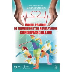 Manuel pratique de prévention et de réadaptation cardiovasculaire