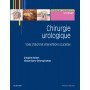 Chirurgie urologique, tome 1