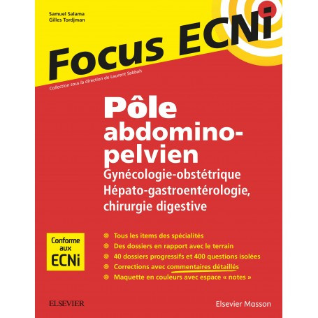 Pôle abdomino-pelvien : gynécologie, obstétrique, hépato-gastro-entérologie, chirurgie digestive