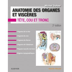 Anatomie des organes et des viscères : tête, cou & tronc