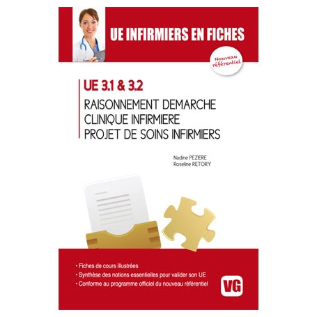 Raisonnement et démarche clinique infirmière, projet de soins infirmiers UE 3.1 & 3.2 