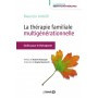 La thérapie familiale multigénérationnelle