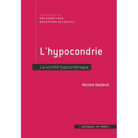 L'hypocondrie