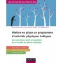 Mettre en place un programme d\'activités physiques ludiques