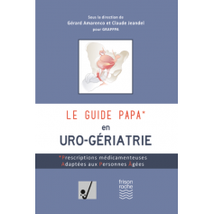 Le guide PAPA en uro-gériatrie