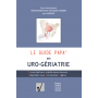 Le guide PAPA en uro-gériatrie