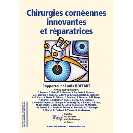 Chirurgies cornéennes innovantes et réparatices - BSOF 2017