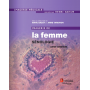 Imagerie de la femme : sénologie