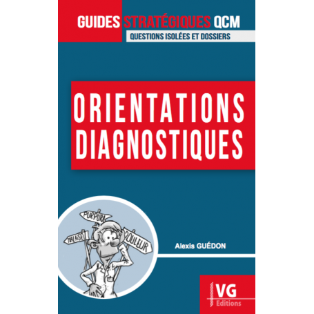 Orientations diagnostiques