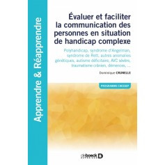 Évaluer et faciliter la communication des personnes en situation de handicap complexe