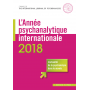 L\'année psychanalytique internationale 2018
