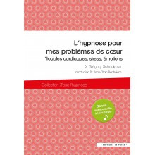 L'hypnose pour mes problèmes de coeur