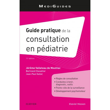 Guide pratique de la consultation en pédiatrie