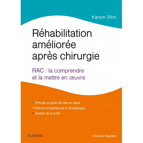 Réhabilitation améliorée après chirurgie