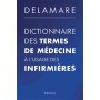 Dictionnaire des termes de médecine à l'usage des infirmières