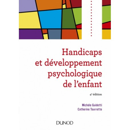 Handicaps et développement psychologique de l'enfant