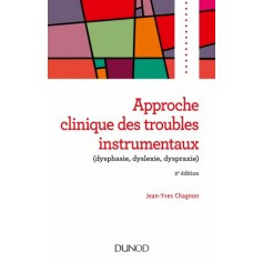 Approche clinique des troubles instrumentaux