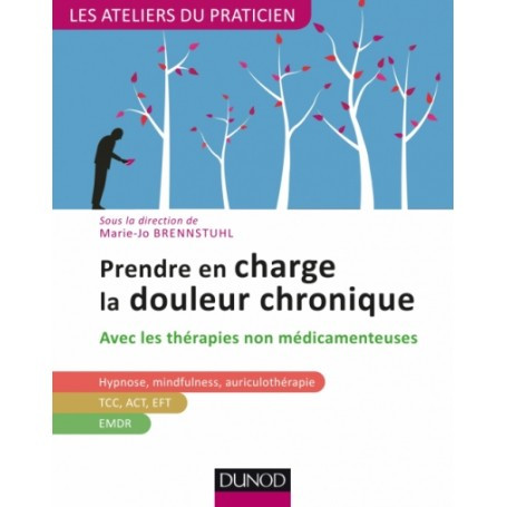 Prendre en charge la douleur chronique