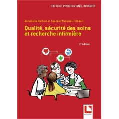 Qualité, sécurité des soins et recherche infirmière