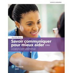 Savoir communiquer pour mieux aider