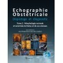 Echographie obstétricale, tome 2