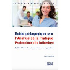 Guide pédagogique pour l'analyse de la pratique professionnelle infirmière