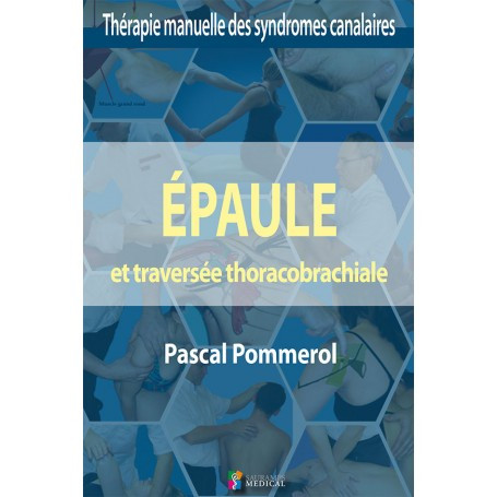 Epaule et traversée thoracobrachiale