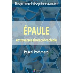 Epaule et traversée thoraco-brachiale