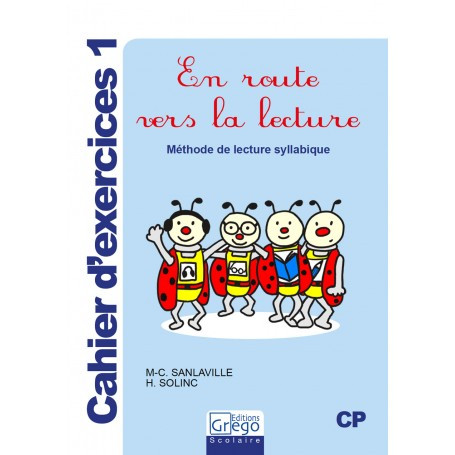 En route vers la lecture : cahier d'exercices 1