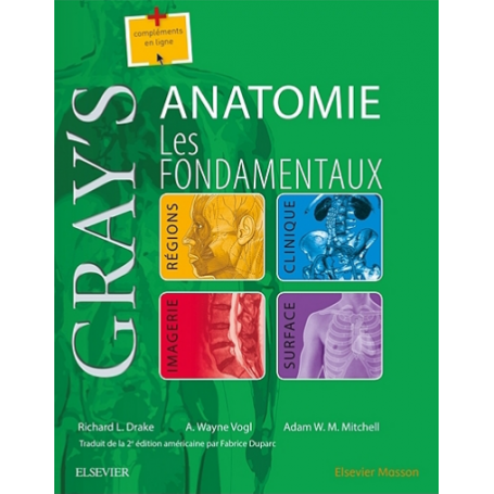 Gray's anatomie : les fondamentaux