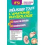 Réussir toute l'anatomie-physiologie