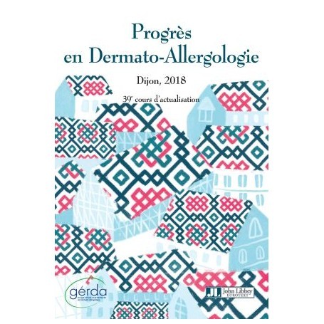 Progrès en dermato-allergologie - Dijon 2018