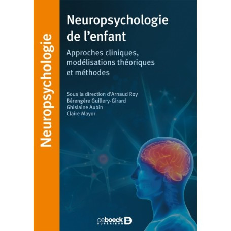 Neuropsychologie de l'enfant