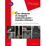 Cas cliniques en imagerie ostéoarticulaire : membre inférieur