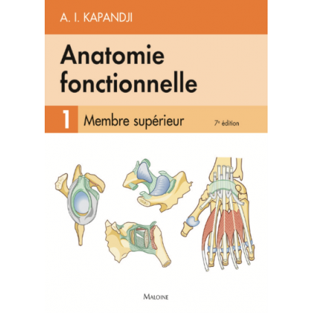 Anatomie fonctionnelle, tome 1
