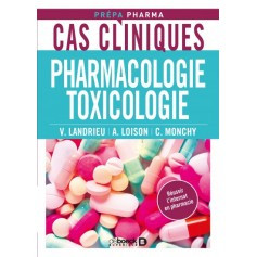 Cas cliniques en pharmacologie et toxicologie