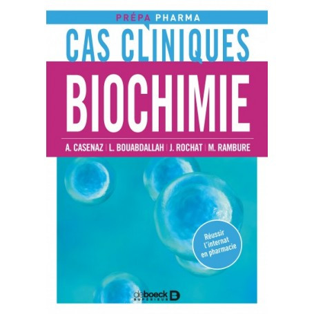 Cas cliniques en biochimie