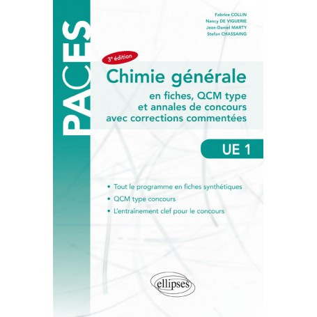 Chimie générale : fiches, QCM type et annales de concours avec corrections commentées UE1