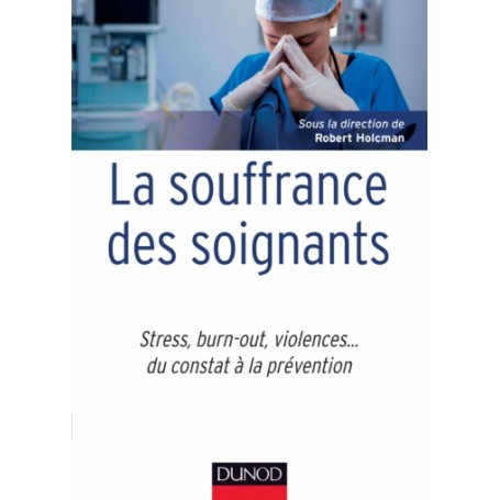 La souffrance des soignants